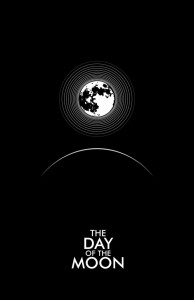 The Day of The Moon